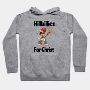 Hillbillies for christ Hoodie